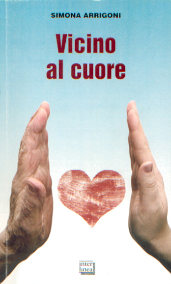 Copertina del libro “Vicino al cuore”