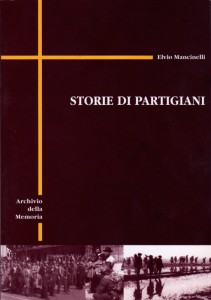 Copertina del libro di Elvio Mancinelli "Storie di Partigiani"